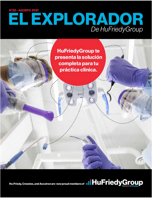 El Explorador de Hu-Friedy # 22/2021