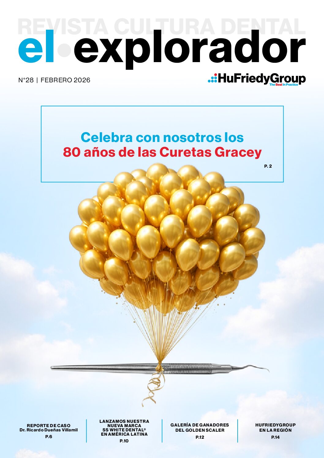 El Explorador de Hu-Friedy # 28/2026
